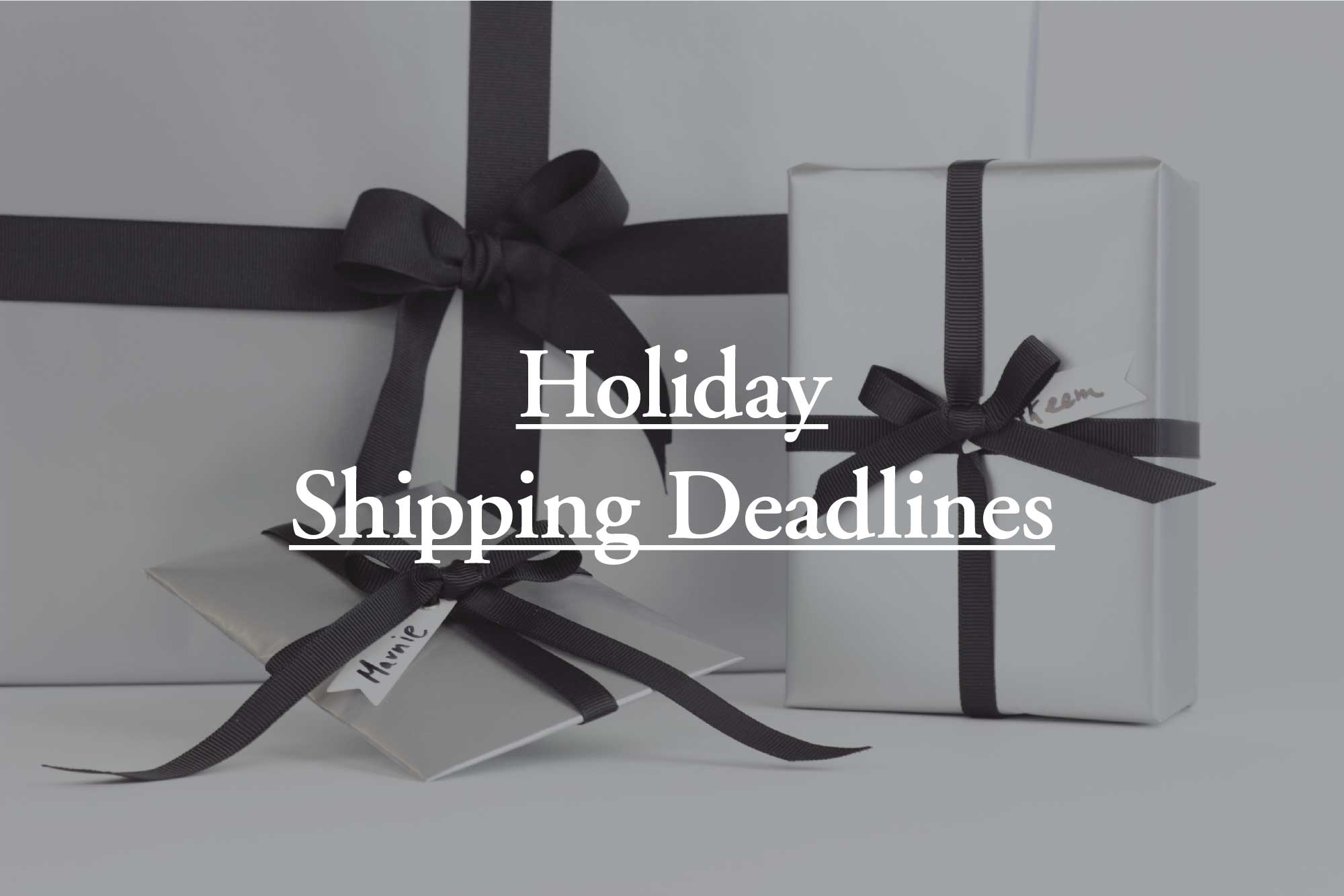 2019 Holiday Shipping Deadlines