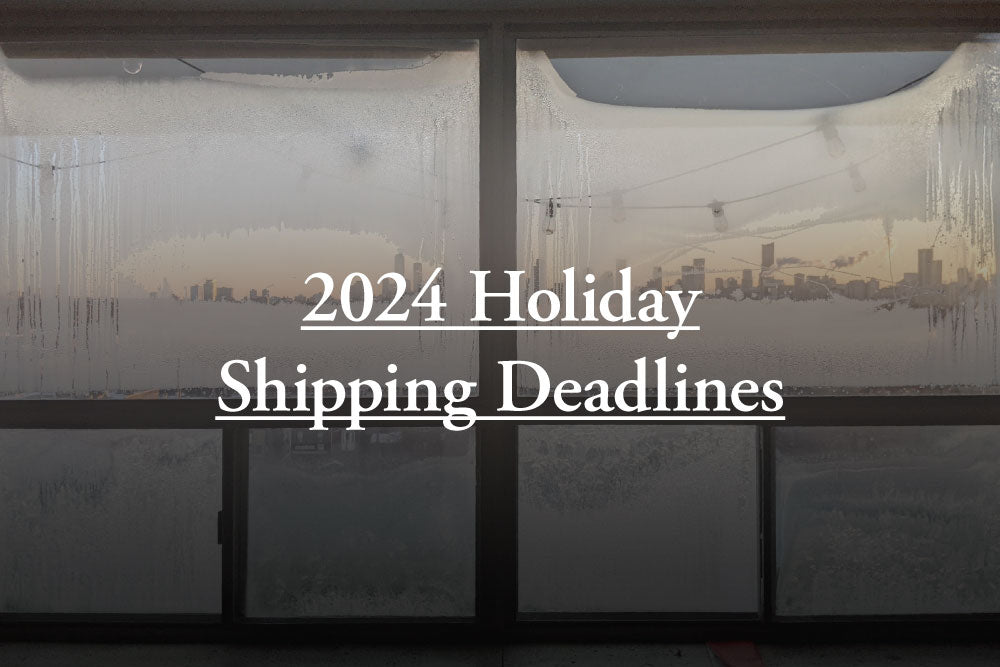 2024 Holiday Shipping Deadlines
