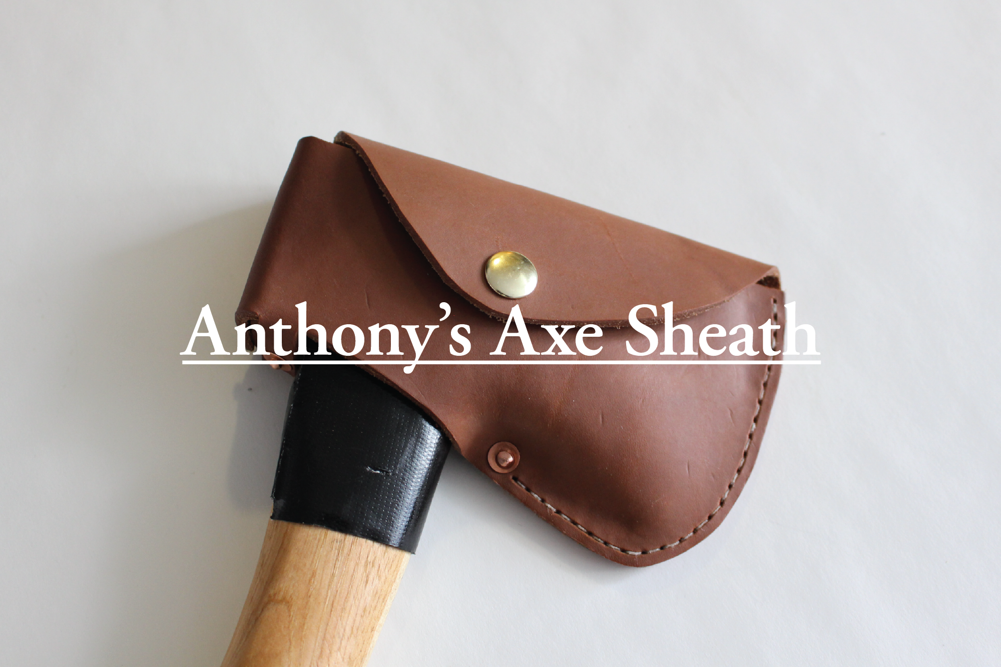 Anthony's Axe Sheath