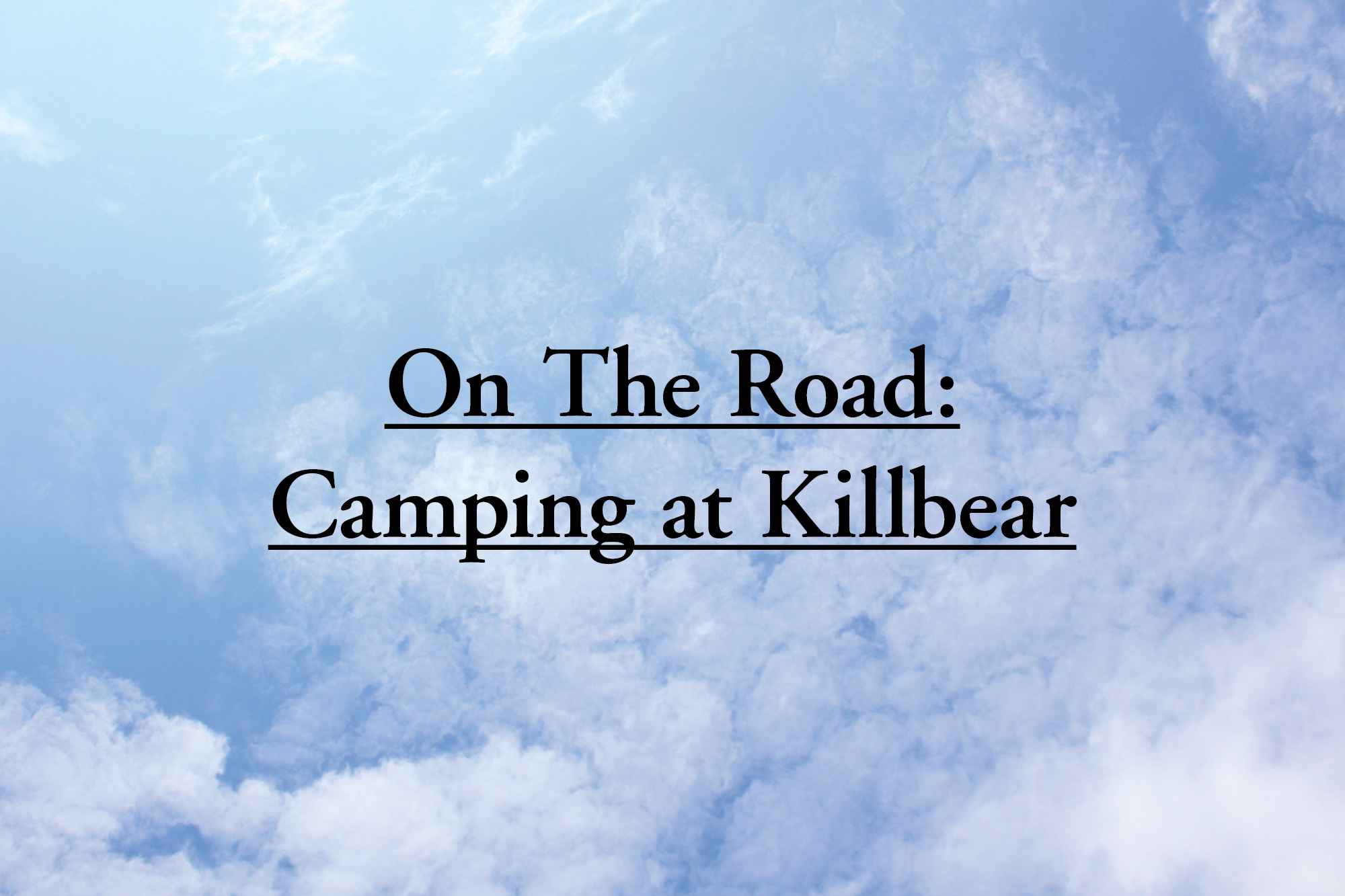 Camping at Killbear