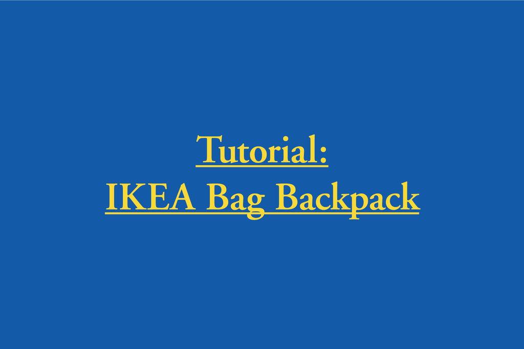 IKEA Fratka Backpack Tutorial